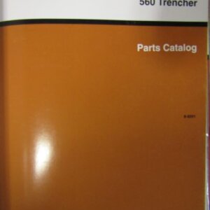 Case 560 Trencher Parts Catalog 8-9201