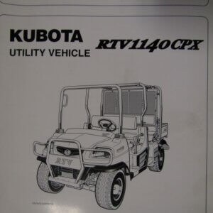 Kubota RTV1140CPX Utility Vehicle Operators Manual
