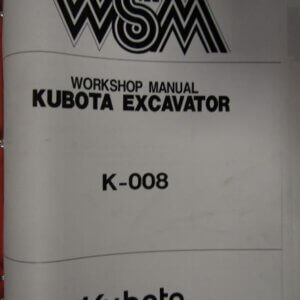 Kubota K008 Excavator Workshop Service Repair Manual