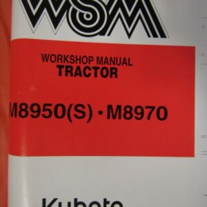 Kubota M8950 M8970 Tractor Workshop Service Repair Manual