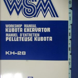 Kubota KH28 Excavator Workshop Service Repair Manual