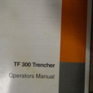 Case TF 300 Trencher Operators Manual 6-23200