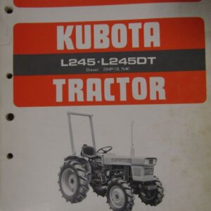 Kubota Model L245 L245DT Diesel 25 HP Tractor Parts List