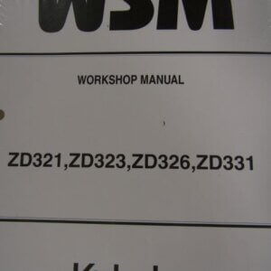 Kubota Model ZD321 ZD323 ZD326 ZD331 Mower Workshop Service Repair Manual