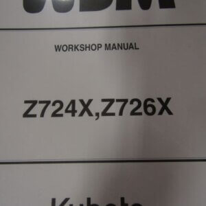 Kubota Model Z724X Z726X Mower Workshop Service Repair Manual