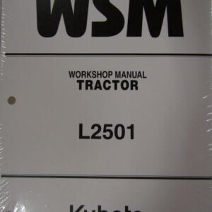 Kubota Model L2501 Tractor Workshop Service Repair Manual