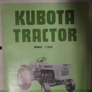 Kubota Model L225 Tractor Operators Manual
