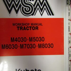 Kubota M4030 M5030 M6030 M7030 M8030 Tractor Workshop Service Repair Manual