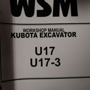 Kubota U17 U173 Excavator Workshop Service Repair Manual