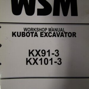 Kubota KX913 KX1013 KX613 KX713 Excavator Workshop Service Repair Manual