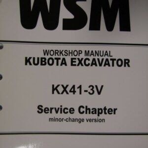 Kubota KX413V Excavator Service Chapter Workshop Service Repair Manual