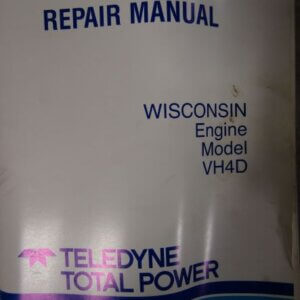 Teledyne Total Power Wisconsin Engine Model VH40 Repair Manual