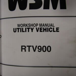 Kubota RTV900 Utility Vehicle Workshop Service Repair Manual