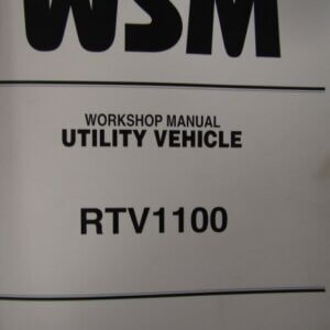 Kubota RTV1100 Utility Vehicle Workshop Service Repair Manual