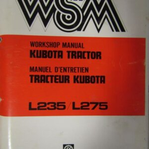 Kubota L235 L275 Tractor Workshop Service Repair Manual