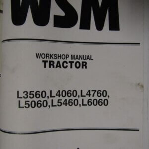 Kubota L3560 L4060 L4760 L5060 L5460 L6060 Tractor Workshop Service Repair Manual