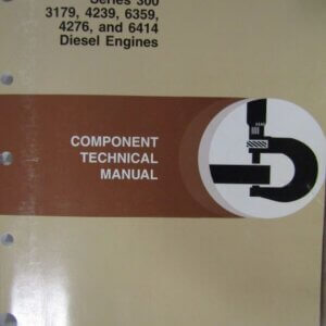 John Deere Series 300 3179 4239 6359 4276 6414 Diesel Engine component Technical Manual CTM4