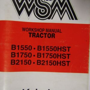 Kubota B1550 B1550HST B1750 B1750HST B2150 B2150HST Tractor Workshop Service Repair Manual