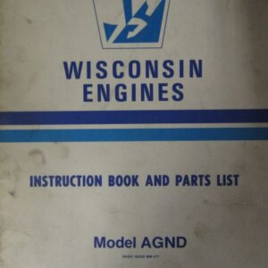 Wisconsin Engines Model AGND Instruction Book and Parts List