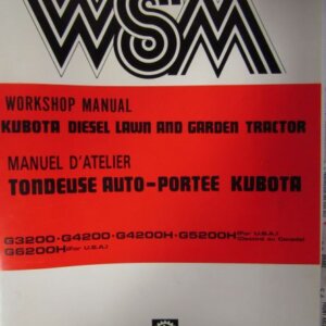 Kubota G3200 G4200 G4200H G5200H G6200H Diesel Lawn and Garden Tractor Workshop Service Repair Manual