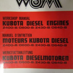 Kubota Z400B D600B Z430B D640B Diesel Engine Workshop Service Repair Manual