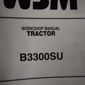 Kubota B3300SU Tractor Workshop Service Repair Manual