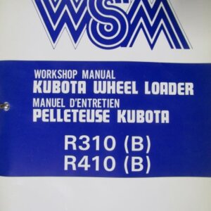 Kubota R310 R410 Wheel Loader Workshop Service Repair Manual