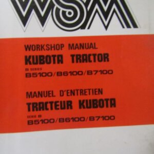 Kubota B Series B5100 B6100 B7100 Tractor Workshop Service Repair Manual