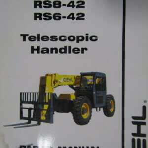 Gehl RS844 RS842 RS642 Telescopic Handler Parts Manual 913117