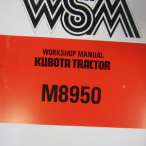 Kubota M8950 Tractor Workshop Service Repair Manual