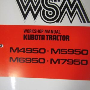 Kubota M4950 M5950 M6950 M7950 Tractor Workshop Service Repair Manual