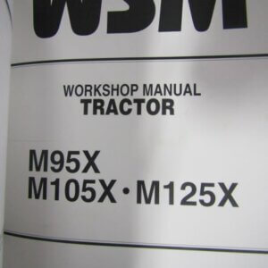 Kubota M95X M105X M125X Tractor Workshop Service Repair Manual and Supplement Manuals