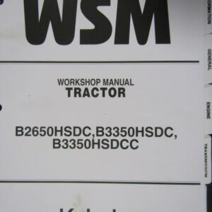 Kubota B2650HSDC B3350HSDC B3350HSDCC Tractor Workshop Service Repair Manual