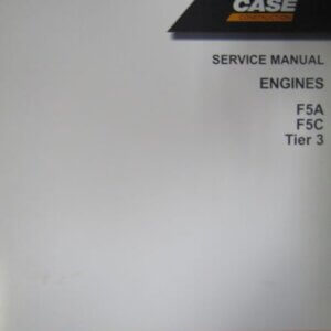 Case Construction F5A F5C Tier 3 Engine Service Manual 84283922