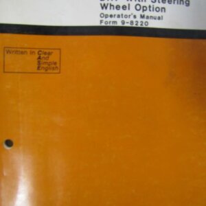 Case DH7 With Steering Wheel Option Trencher Operators Manual 98220