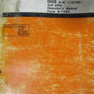 Case DH5 Trencher 1187961 and after Operators Manual 97240