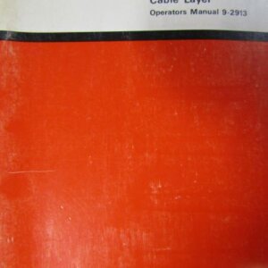 Case 475 Cable Layer Operators Manual 92913
