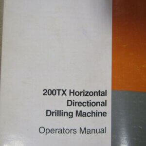 Case 200TX Horizontal Directional Drilling Machine Operators Manual 980680