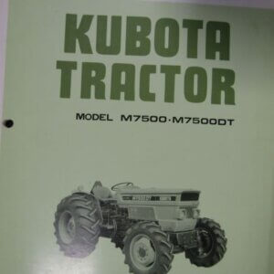 Kubota M7500 M7500DT Tractor Operators Manual