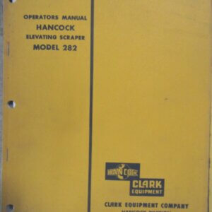 Hancock Elevating Scraper 282 Operators Manual
