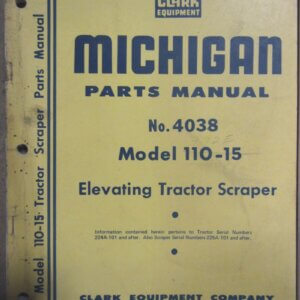 Michigan 110-15 Elevating Tractor Scraper Parts 4038