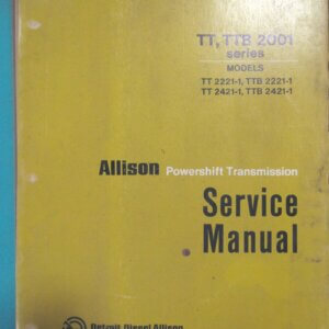Allison TRT 1220-1 Torqmatic Hydro Powershift Transmissions Service Repair Manual with Supplement SA 1222