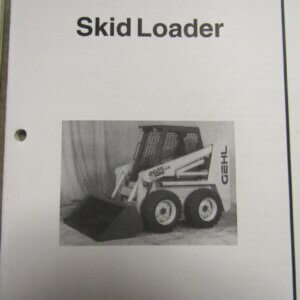 Gehl 4525/4625 Skid Loader Parts Manual