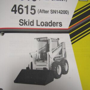 Gehl 4610 4615 Skid Loaders Operators Manual SN8501 SN14200