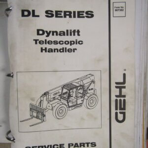 Gehl Series Dynalite Telescopic Handler parts, operators, and repair manual