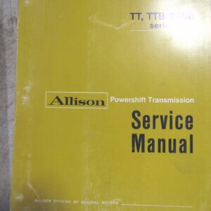 Detroit Diesel Allison TT TTB 2000 Series Powershift 2 Transmission Service Manual